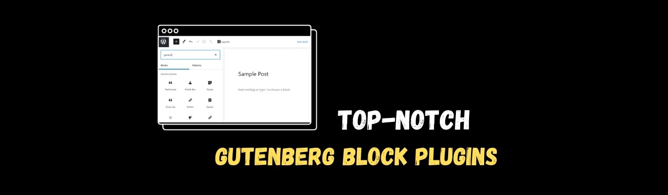 Top-notch Gutenberg Block Plugins